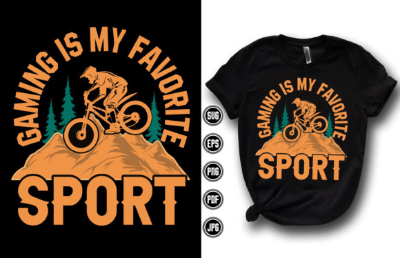Gaming is My Favorite Sport- Adventure Graphic Design Asset