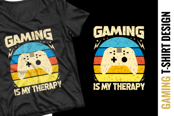 Gaming is My Therapy – A Graphic Print Template for Local Brands